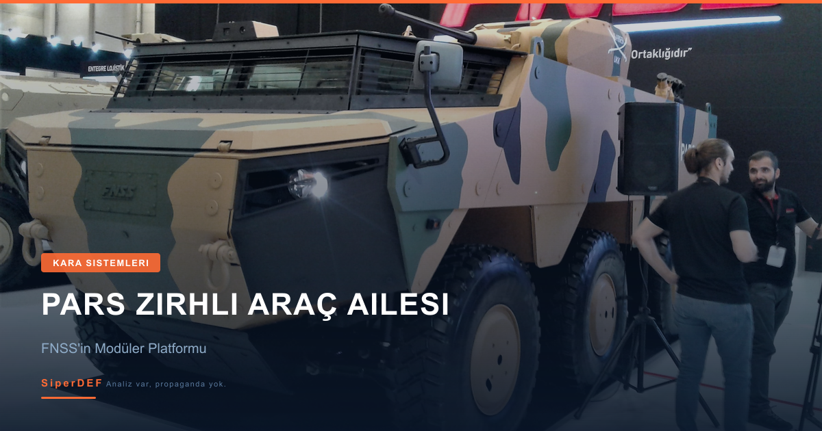 FNSS PARS 8x8 amfibi zırhlı araç ailesi operasyonel konfigürasyonda